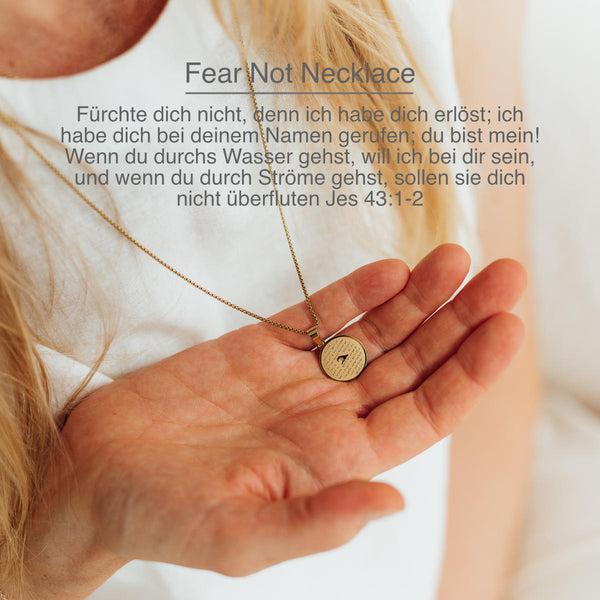 Fear Not - Necklace
